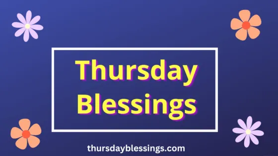 Thursday Blessings