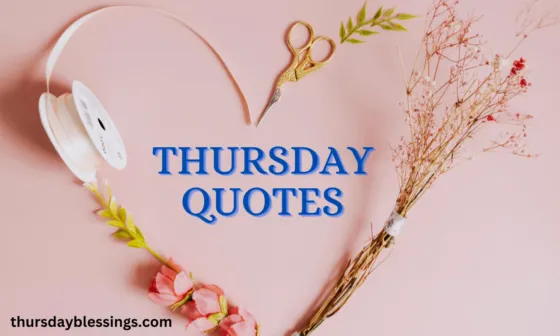 Thursday Quotes